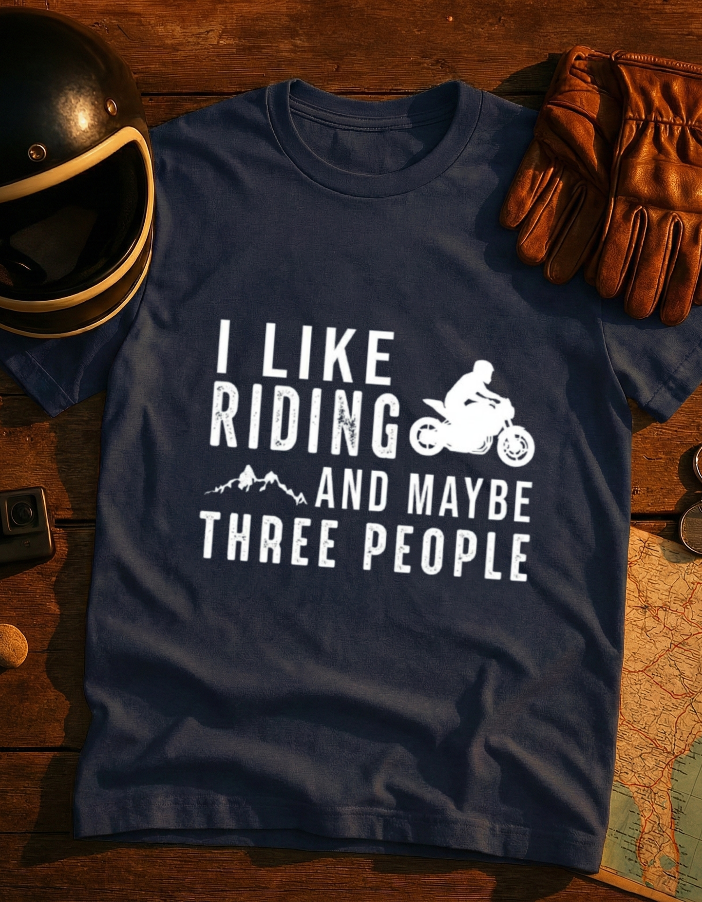 Motorcycle T-Shirt — "I Like Riding and Maybe Three People" Funny Biker Tee