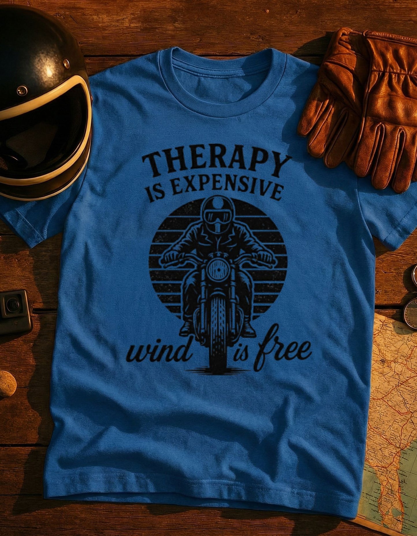 Therapy Is Expensive — Wind Is Free Motorcycle T-Shirt
