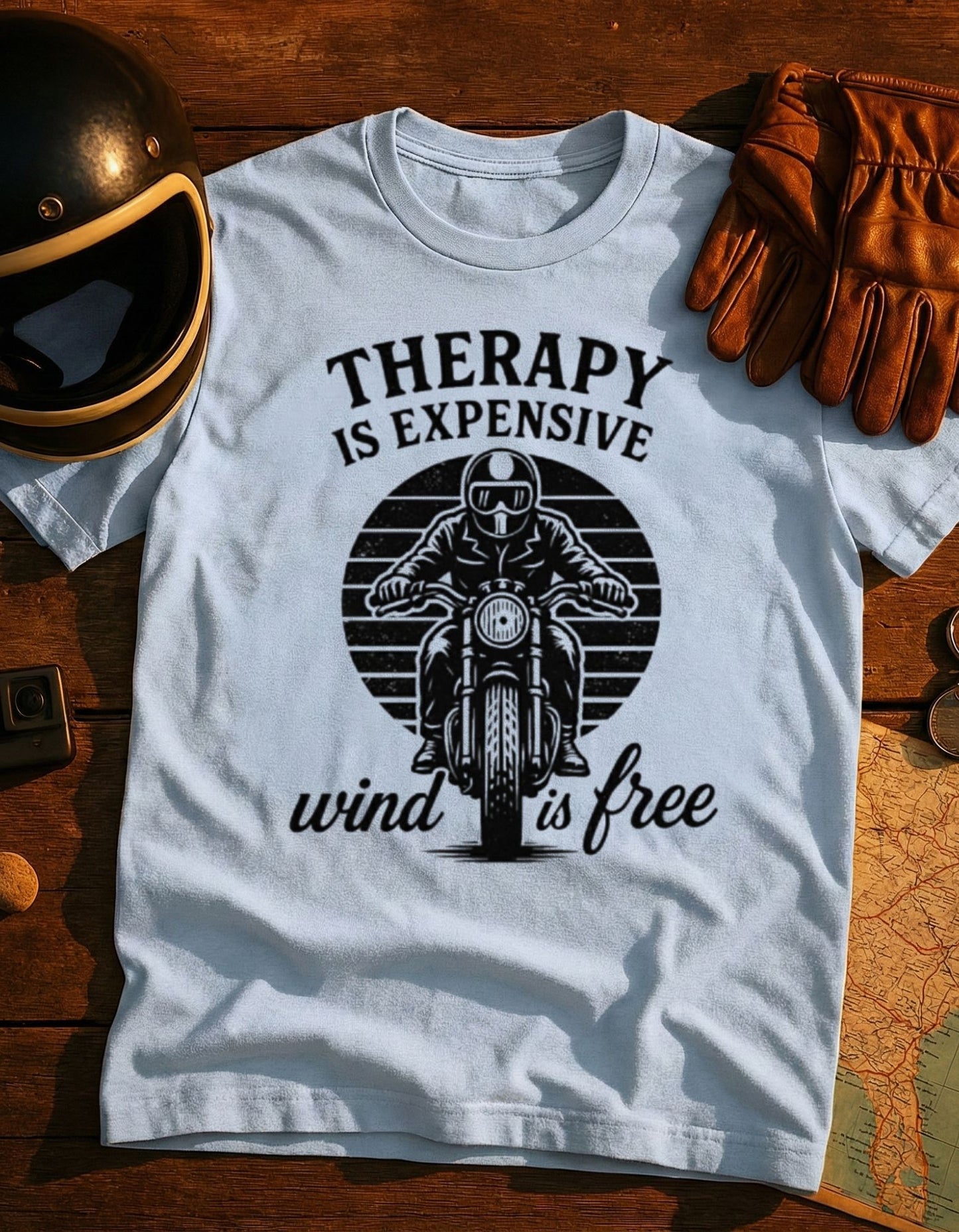 Therapy Is Expensive — Wind Is Free Motorcycle T-Shirt