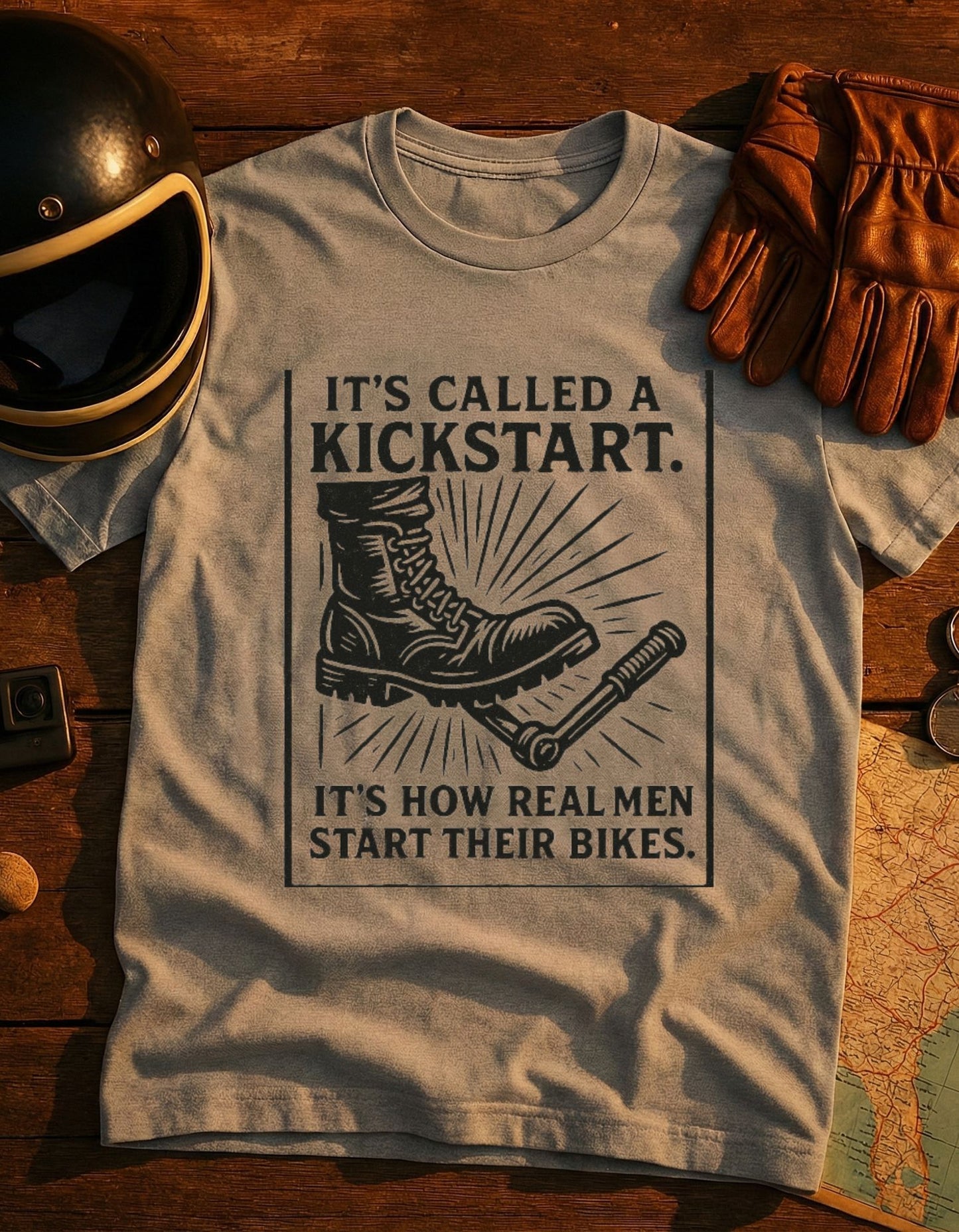 Kickstart Motorcycle T-Shirt — "It's Called a Kickstart. It's How Real Men Start Their Bikes."
