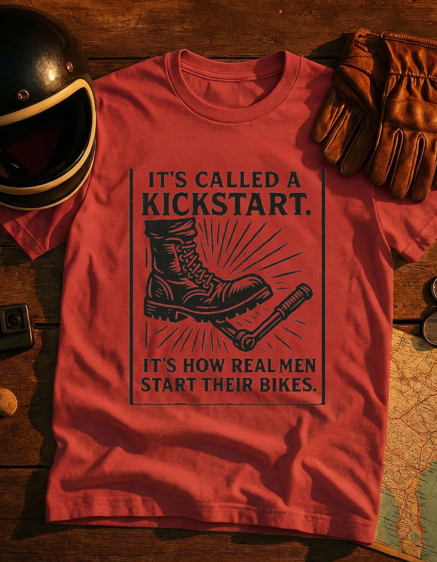 Kickstart Motorcycle T-Shirt — "It's Called a Kickstart. It's How Real Men Start Their Bikes."