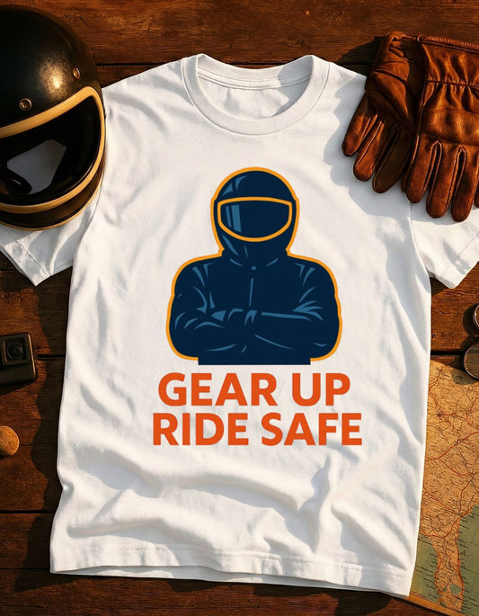 Ride Safe T‑Shirt — 'Gear Up Ride Safe' Motorcycle Helmet Safety Tee