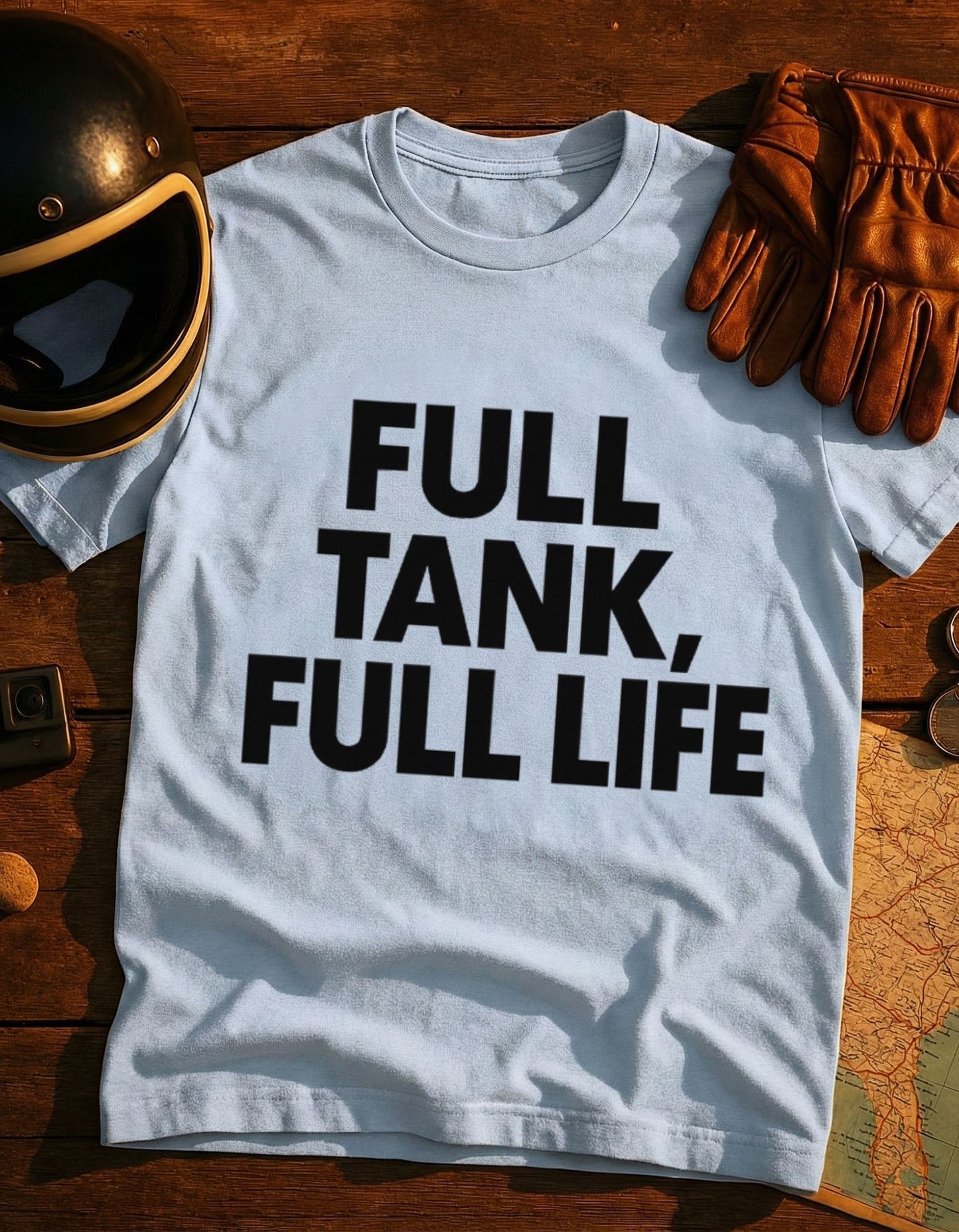 Full Tank, Full Life T-Shirt