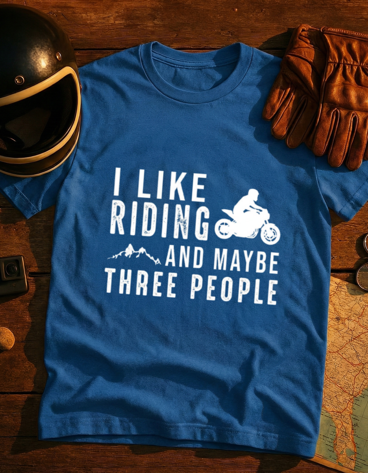 Motorcycle T-Shirt — "I Like Riding and Maybe Three People" Funny Biker Tee