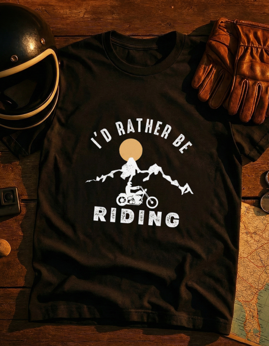 I’d Rather Be Riding Motorcycle T-Shirt – Adventure Biker Tee with Mountain Sunset