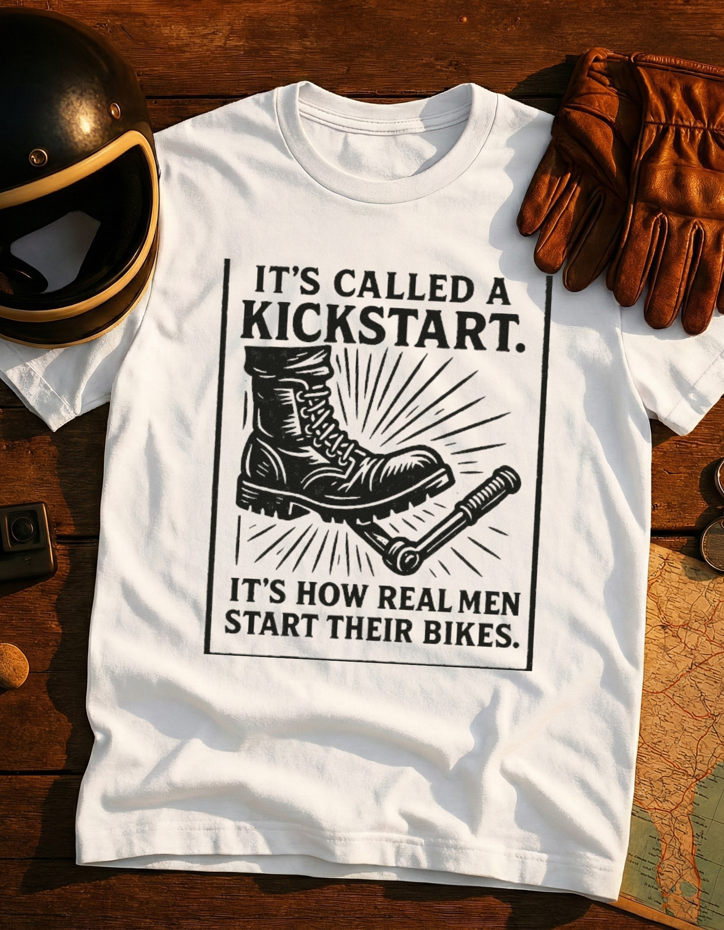 Kickstart Motorcycle T-Shirt — "It's Called a Kickstart. It's How Real Men Start Their Bikes."