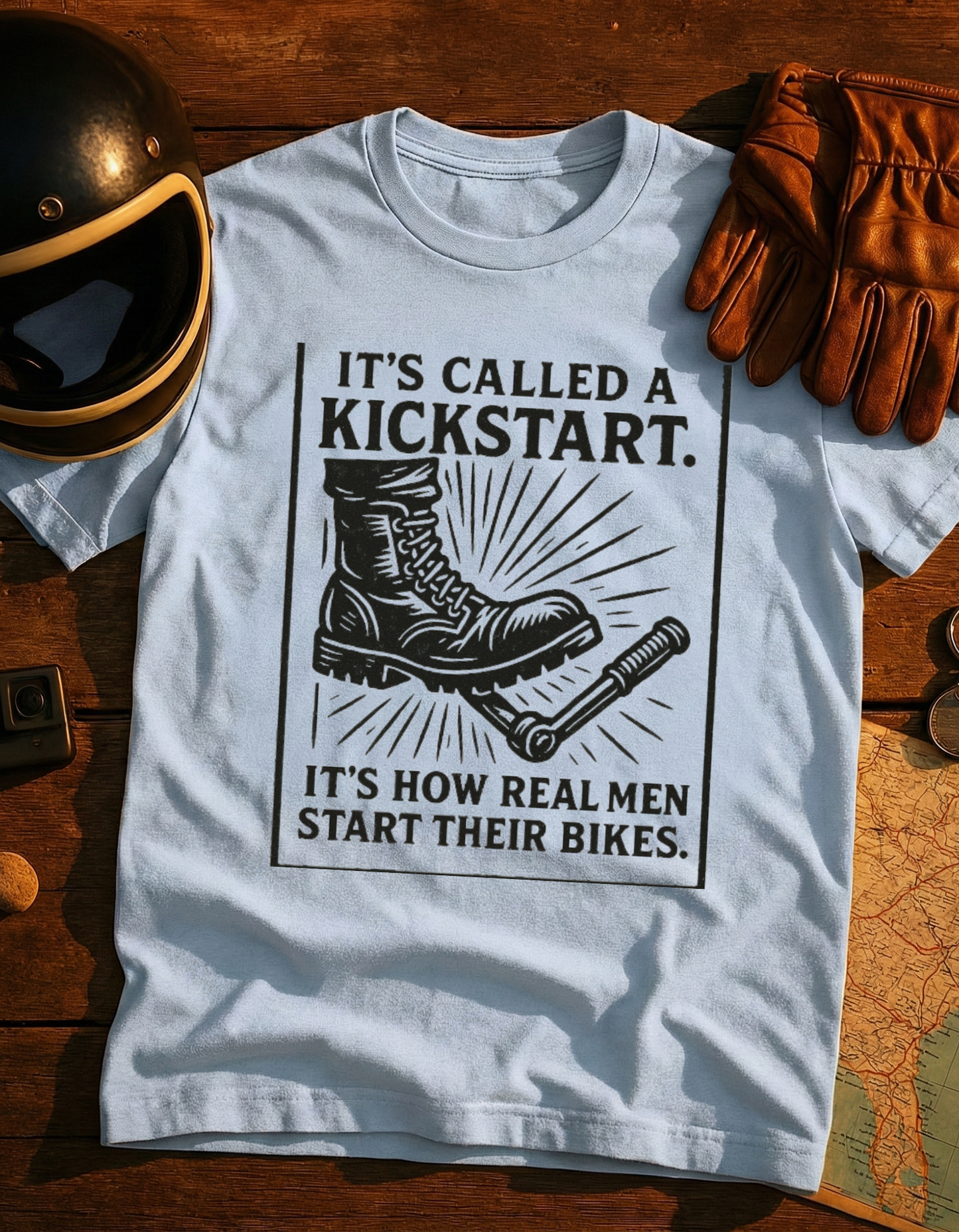 Kickstart Motorcycle T-Shirt — "It's Called a Kickstart. It's How Real Men Start Their Bikes."